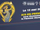 Le passage de la flamme olympique à Aix-en-Provence et son parcours le 12 mai 2024