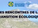 Les Rencontres de la Transition Écologique par le département des bouches-du-rhone